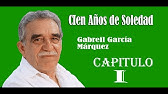 Cien años de soledad - capitulo 1 - Gabriel García Márquez.