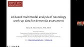 AI-based multimodal analysis of neurology work-up data for dementia assessment