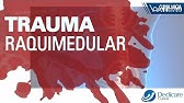 TRM - Trauma Raquimedular