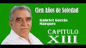 Cien años de soledad - capitulo 13 - Gabriel García Márquez.