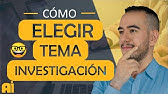 🤔🤔 CÓMO ELEGIR EL TEMA DE UNA INVESTIGACIÓN QUE MÁS TE GUSTE - Aprender a investigar