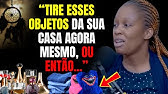 Ex-Bruxa, Hoje SERVA DE DEUS, Conta Verdade sobre Objetos de Maldição