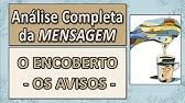 13-"MENSAGEM" | O ENCOBERTO - OS AVISOS | Análise Completa Pt12