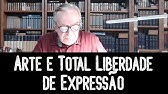 Arte e Total Liberdade de Expressão - Olavo de Carvalho