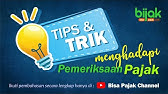 Tips dan Trik Menghadapi Pemeriksaan Pajak (Seri Pemeriksaan Pajak #2)