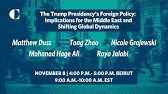 The Trump Presidency's Foreign Policy: Implications for the Middle East and Shifting Global Dynamics