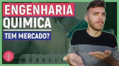 ENGENHARIA QUÍMICA: VALE A PENA? | TEM MERCADO DE TRABALHO? | AONDE TRABALHAR?