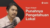 Bagus Muljadi: Menggali Kembali Potensi Lokal | JalinTalks w/ Hilmar Farid Ep #21