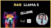 Ollama Llama 3 - RAG: How to create a local RAG system with LLAMA 3 using OLLAMA