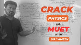 Crack Physics in MUET | Mehran University Entry Test Preparation | yhlearning