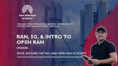 Introduction to RAN, 5G, and Open RAN 10.28.2023