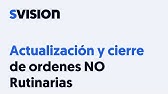 Actualización y cierre de órdenes de trabajo de mantenimientos no rutinarios