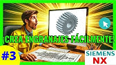 ⚙️ ► 3 Modela Engranaje Recto con SIEMENS NX 12 TUTORIAL en ESPAÑOL [Simetría ➕ Patrón]