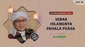 Sebab Hilangnya Pahala Puasa | Buya Yahya | Daqiiqoh EPS 18 | Kultum Ramadhan 1442 H / 2021 M