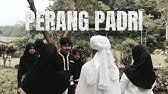 SOSIODRAMA SEJARAH | PERANG PADRI | KELOMPOK 2