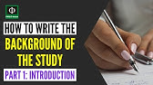 How to Write the Background of the Study in Research (Part 1)