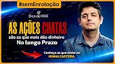 As AÇÕES CHATAS são as que mais dão dinheiro no longo prazo. Conheça as que estão NA MINHA CARTEIRA.