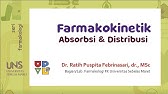 Farmakokinetika (1): Absorpsi & Distribusi