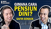 #MONEYDISCUSSION - TIPS OLAH KEUANGAN DAN PENSIUN DINI ALA SAFIR SENDUK