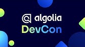 Algolia DevCon 2023 - Introduction keynote and product announcements