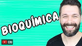 INTRODUÇÃO À BIOQUÍMICA - Bioquímica | Biologia com Samuel Cunha