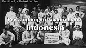 Perkembangan Nasionalisme Indonesia