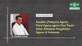 Politik Pengakuan Agama Leluhur di Indonesia (Part 2) - Dr. Saprillah Syahrir