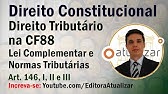 CF88 - Art. 146, I, II e III (LC e Direito Tributário)