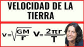 Cálculo de la VELOCIDAD orbital de la TIERRA 🌍 Órbitas circulares