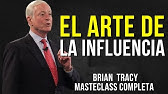 🎯 BRIAN TRACY: CÓMO INFLUIR EN EL COMPORTAMIENTO DE TUS CLIENTES 🚀