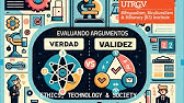 EVALUANDO argumentos: VALIDEZ, VERDAD, SOLIDEZ, PERSUASIÓN (Español)