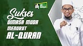 Sukses Di Masa Muda Menurut Al-Quran -  Ustadz Adi Hidayat