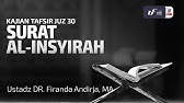 Tafsir Juz Amma : Surat Al-Insyirah - Ustadz Dr. Firanda Andirja, M.A.