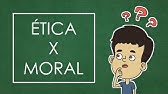 Diferença entre Ética e Moral | FILOSOFIA