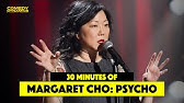 30 Minutes of Margaret Cho: PsyCHO