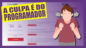 A CULPA É DO PROGRAMADOR OU PORQUE OS SITES DO GOVERNO SÃO RUINS
