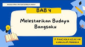 PENDIDIKAN PANCASILA KELAS 8 BAB 4 MELESTARIKAN BUDAYA BANGSAKU | PPKN KELAS 8 BAB 4