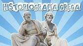 HISTORIOGRAFIA NA GRÉCIA ANTIGA: HERÓDOTO E TUCÍDIDES