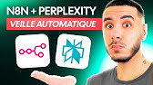 Comment automatiser 100% de ta veille (N8N + Perplexity)