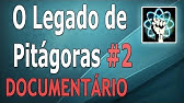 O Legado de Pitágoras - Ep.2 (Documentário-2010)