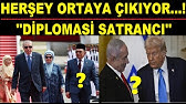 BUNA 'DİPLOMASİ SATRANCI' DENİR.! HERŞEY ORTAYA ÇIKIYOR.!