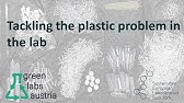 Tackling the plastic problem in the lab