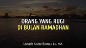 Orang yang Rugi di bulan Ramadhan | Ustadz Abdul Somad