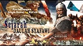 SEJARAH DAULAH SYAFAWI --- Lengkap