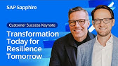 Customer Success Keynote: Transformation Today for Resilience Tomorrow | SAP Sapphire 2025