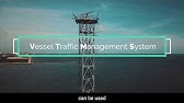 JRC - Vessel Traffic Management System