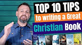 My TOP 10 Tips to Writing a Great Christian Book