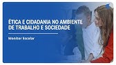 ÉTICA E CIDADANIA NO AMBIENTE DE TRABALHO E SOCIEDADE | 10