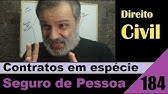 Direito Civil - Aula #184 - Seguro de Pessoa (É isso!)