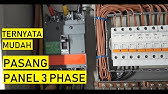 Cara PASANG PANEL Listrik 3 PHASE